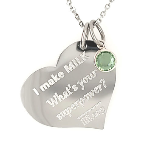 Breastfeeding nourishes the world. Support La Leche League with this charming heart necklace. Chain Length is 20″ (508mm). Heart measures 1.25″ x 1″ (32mm x 25mm). Lab created green gemstone .25" (6.5mm). Material is stainless steel (all components).